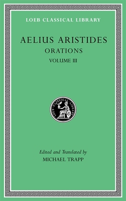 Orations, Volume III 0674997808 Book Cover