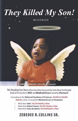 They Killed My Son! 061561390X Book Cover