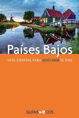 Países Bajos [Spanish] B0D79XTK4H Book Cover