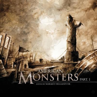 American Monsters Part One 1910462217 Book Cover