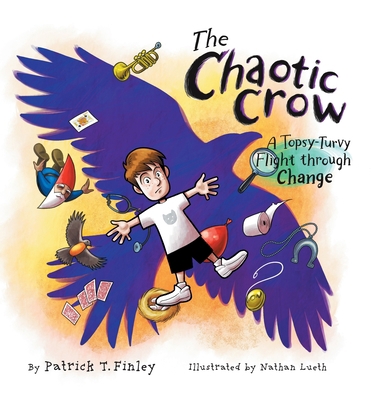 The Chaotic Crow: A Topsy-Turvy Flight through ... 1610660978 Book Cover