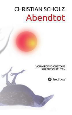 Abendtot [German] 3849544885 Book Cover