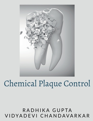 Chemical Plaque Control 1648995462 Book Cover