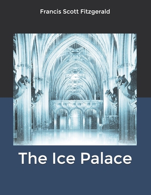 The Ice Palace B084P58ZB9 Book Cover