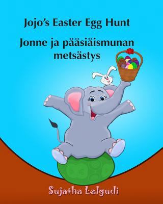 Childrens Finnish book: Jojo's Easter Egg Hunt.... [Finnish] 1511407980 Book Cover