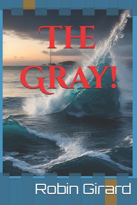 The Gray 1091358273 Book Cover