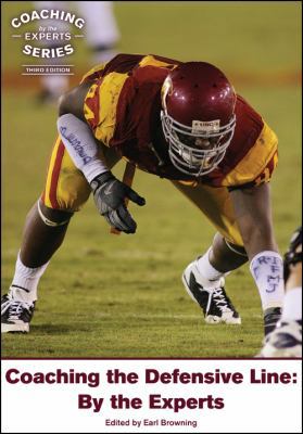 Coaching the Defensive Line: By the Experts (Th... 1606791478 Book Cover