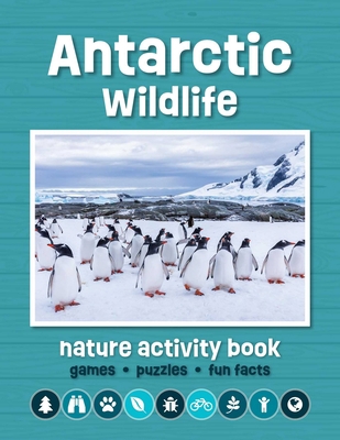 Antarctic Wildlife Nature Activity Book 162005714X Book Cover