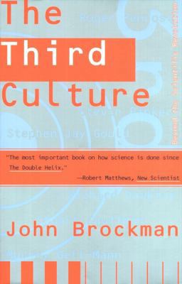 Third Culture: Beyond the Scientific Revolution 0684823446 Book Cover