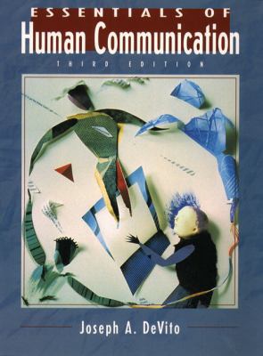 Essentials of Human Communication 0321016831 Book Cover