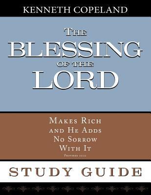 The Blessing of the Lord Maketh Rich Study Guide B0079UEAMS Book Cover