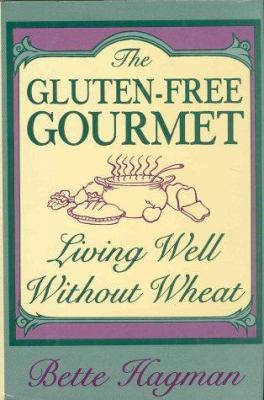 Gluten-Free Gourmet 0805012109 Book Cover