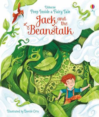 Peep Inside a Fairy Tale Jack and the Beanstalk 1474948553 Book Cover