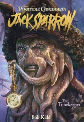 The Timekeeper (Pirates of the Caribbean: Jack ... 1423103661 Book Cover