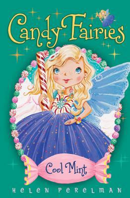 Candy Fairies: 4 Cool Mint 1471117871 Book Cover
