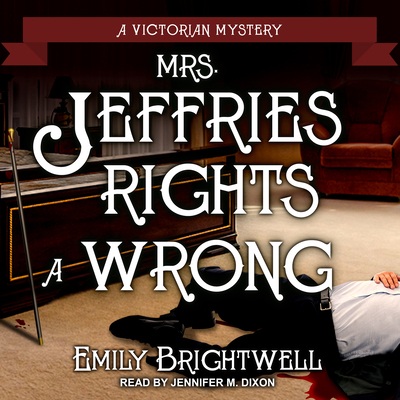 Mrs. Jeffries Rights a Wrong 1494542145 Book Cover