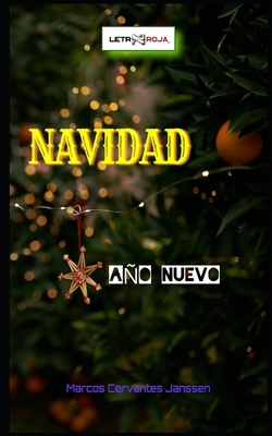 Navidad: Nuevo Año [Spanish] B0BQ9MBSLW Book Cover