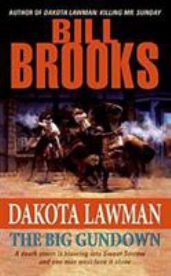 Dakota Lawman: The Big Gundown 0060737220 Book Cover