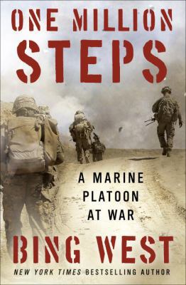 One Million Steps: A Marine Platoon at War 1400068746 Book Cover