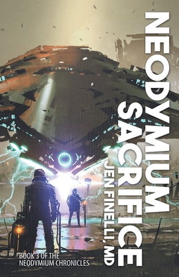 Neodymium Sacrifice 1680573918 Book Cover