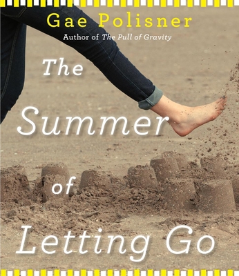 The Summer of Letting Go 1622313305 Book Cover