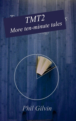 TMT2 - More Ten-Minute Tales B0DN84916Z Book Cover