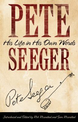 Pete Seeger in His Own Words 1612052185 Book Cover