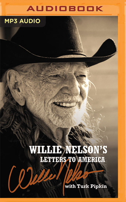 Willie Nelson's Letters to America 1713598086 Book Cover