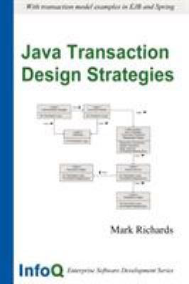 Java Transaction Design Strategies B002ACIWII Book Cover