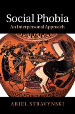 Social Phobia: An Interpersonal Approach B00QAUI6GY Book Cover