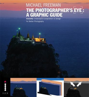 Michael Freeman's the Photographer's Eye 1781579873 Book Cover