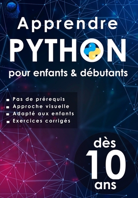 Apprendre python pour enfants & débutants: prog... [French] B0CJSHNQQX Book Cover