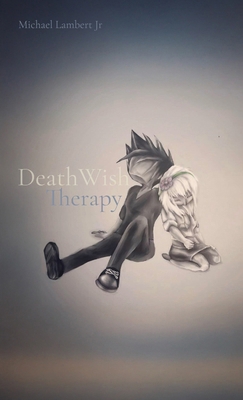 DeathWish: Therapy B0DML5PL2H Book Cover