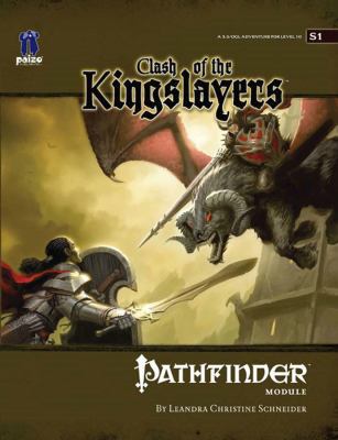 Pathfinder Module S1: Clash of the Kingslayers 1601251254 Book Cover