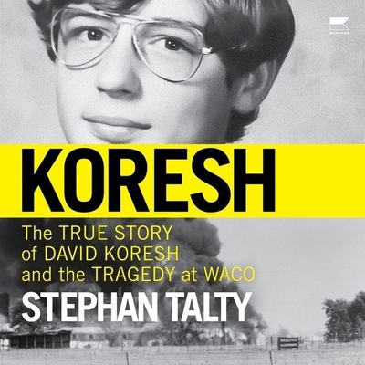 Koresh: The True Story of David Koresh and the ... B0BCRTH2LQ Book Cover