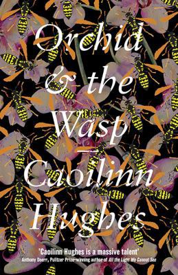 Orchid & The Wasp 178607365X Book Cover