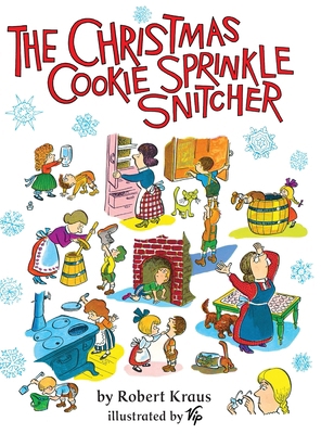 The Christmas Cookie Sprinkle Snitcher            Book Cover