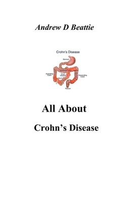 All About Crohn's Disease B0CK4BWZT4 Book Cover