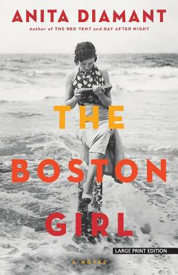 The Boston Girl [Large Print] 1594139180 Book Cover