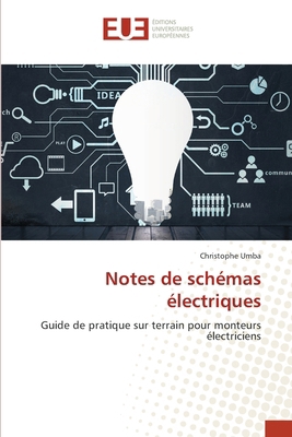 Notes de schémas électriques [French] 6206719847 Book Cover
