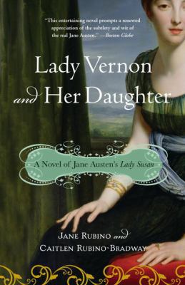 Lady Vernon and Her Daughter: A Novel of Jane A... 030746167X Book Cover