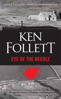 Eye of the Needle: A Novel 1101991038 Book Cover
