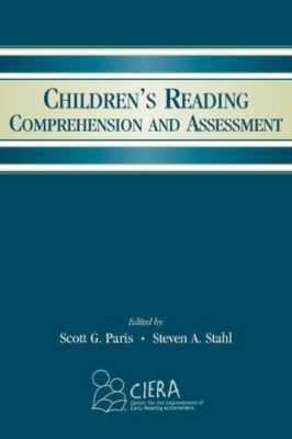 Children's Reading Comprehension and Assessment 0805846565 Book Cover