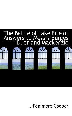 The Battle of Lake Erie or Answers to Messrs Bu... 1116275139 Book Cover