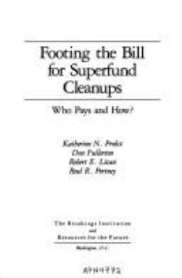 Footing the Bill for Superfund Cleanups: Who Pa... 0815729944 Book Cover
