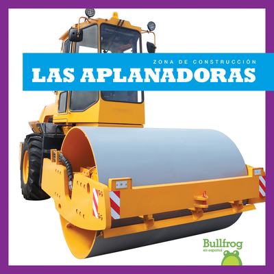 Las Aplanadoras (Rollers) [Spanish] 1636909752 Book Cover