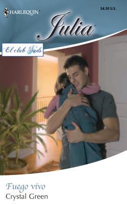 Fuego Vivo: (bright Fire) [Spanish] 0373673787 Book Cover