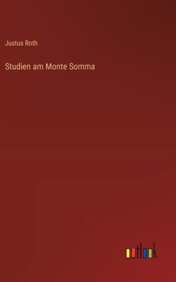 Studien am Monte Somma [German] 3368527851 Book Cover