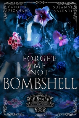 Forget-Me-Not Bombshell 1914425227 Book Cover