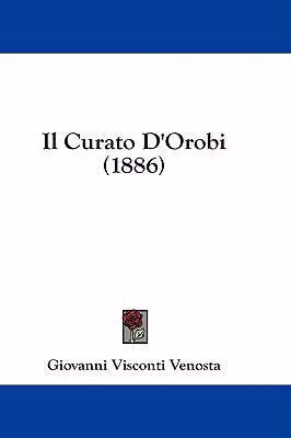 Il Curato D'Orobi (1886) 1436985714 Book Cover